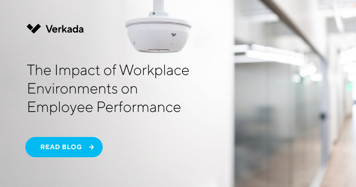 The Impact of Workplace Environments on Employee Performance