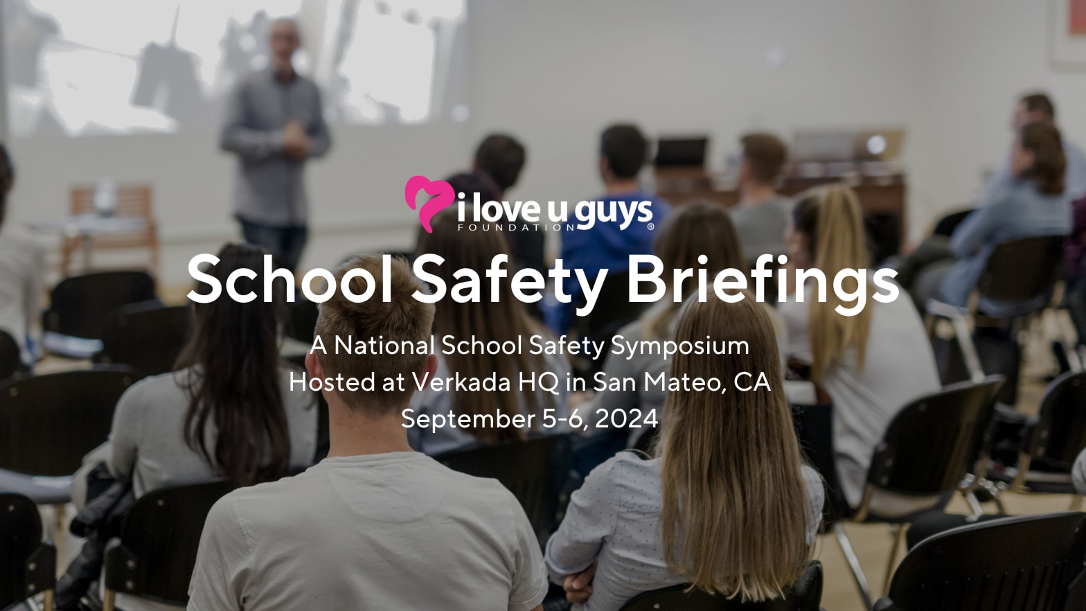 Link to Enhancing School Safety Nationwide with The "I Love U Guys" Foundation's Briefings Symposium