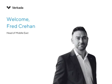 Introducing Fred Crehan, Verkada’s New Head of Middle East
