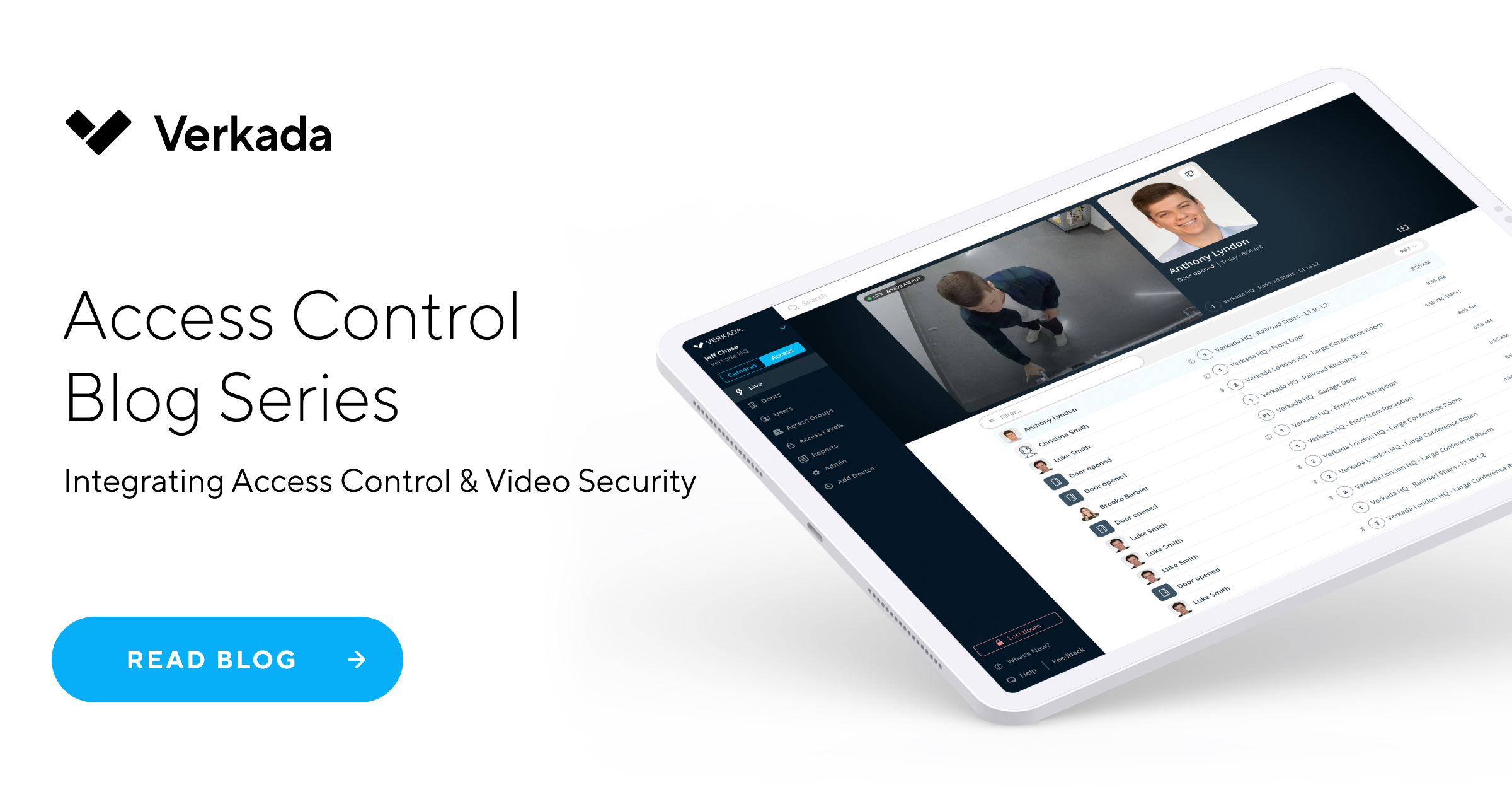 Verkada Access Control and Video Security RealTime Monitoring and