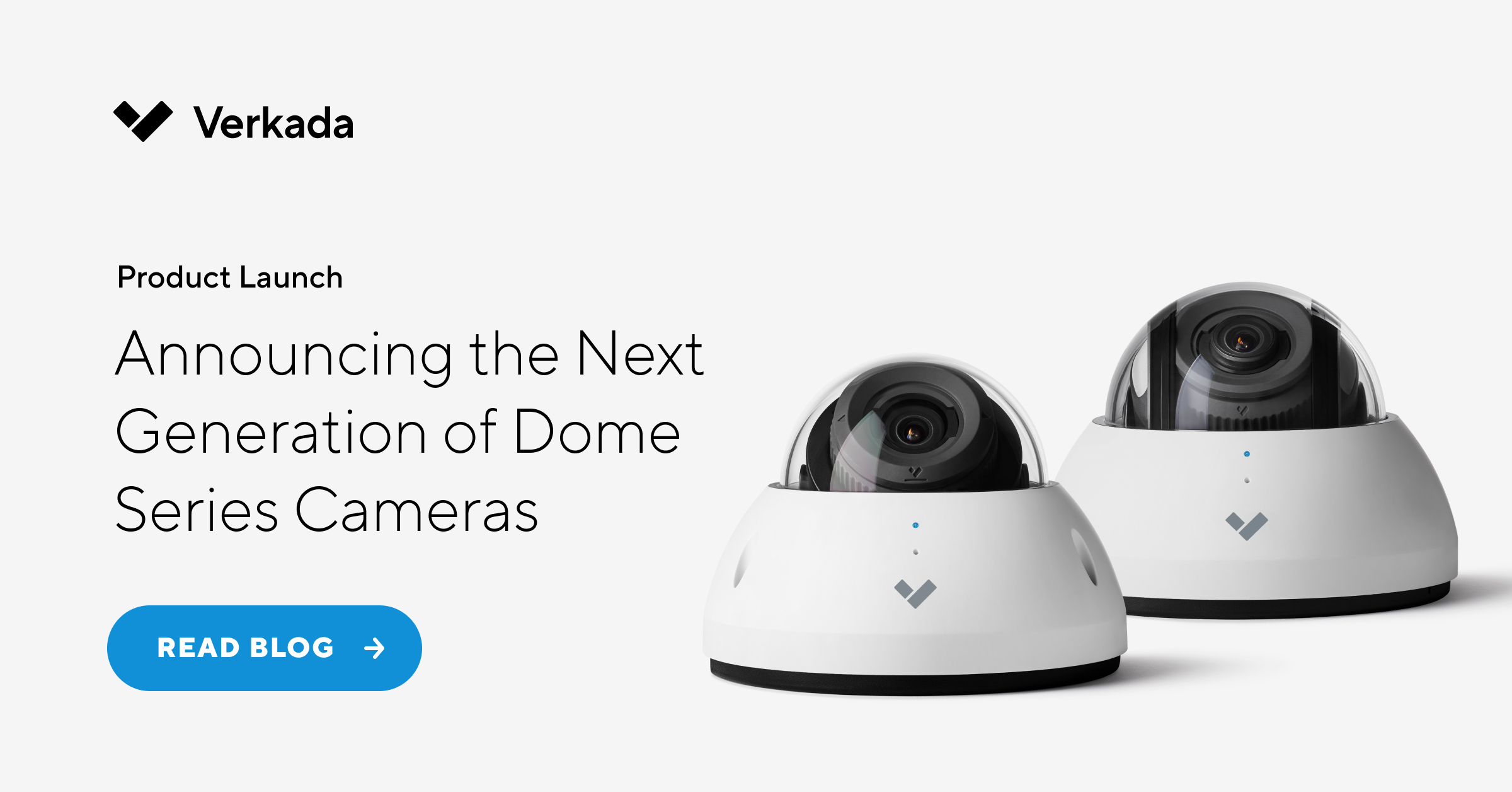 Domeシリーズの次世代カメラを発表